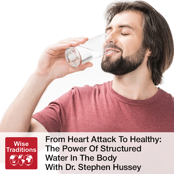 From Heart Attack To Healthy: The Power Of Structured Water In The Body